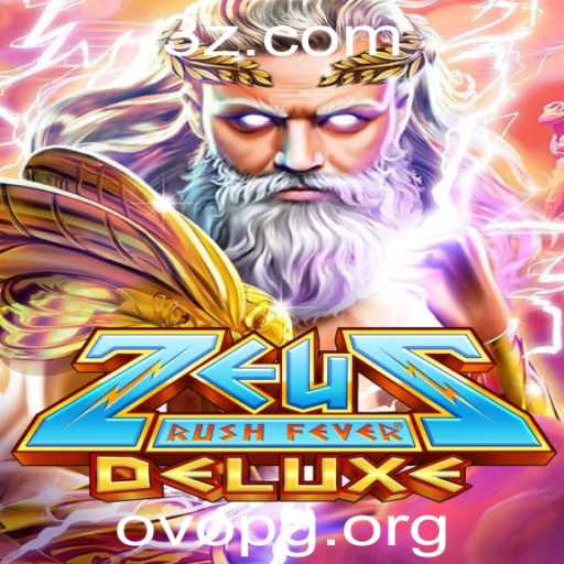 Descubra a Aventura de ZeusRushFeverDeluxe
